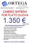 Presupuesto cambio bañera por plato de ducha