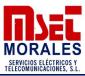 MORALES SERVICIOS ELÉCTRICOS  Y TELECOMUNICACIONES S.L.