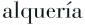 ALQUERIA
