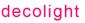 Decolight