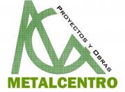 PROYECTOS Y OBRAS METALCENTRO, S. L.