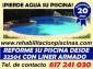 Rehabilitación y Construcción Piscinas Pool